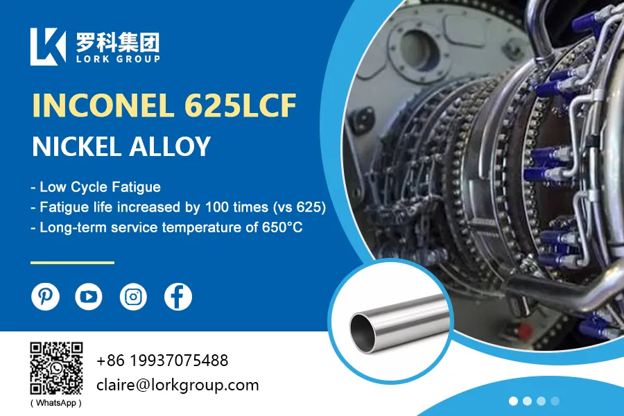 Inconel 625LCF: Ib qho tshwj xeeb nickel-raws li Alloy tsim los rau qaug zog ...
